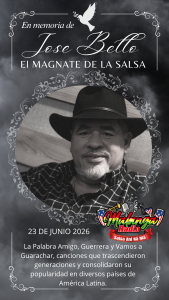 La salsa despide a un grande: fallece José Bello, “El Magnate de la Salsa”