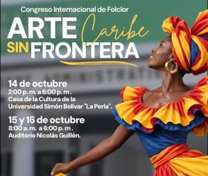 XVIII Congreso Internacional de Folclor CIOFF Col liderado por la Universidad Simón Bolívar